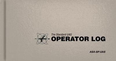 The Standard UAS Operator Logbook - 