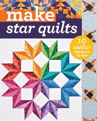 Make Star Quilts