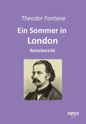 Ein Sommer in London - Theodor Fontane