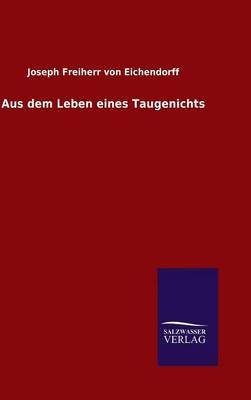 Aus dem Leben eines Taugenichts - Joseph von Eichendorff