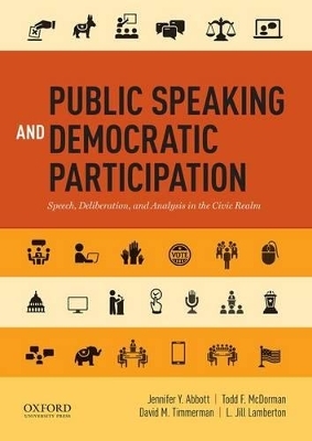 Public Speaking and Democratic Participation -  ABBOTT,  McDorman,  TIMMERMAN,  LAMBERTON