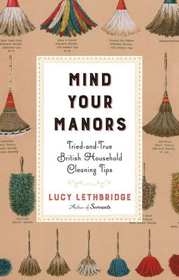 Mind Your Manors - Lucy Lethbridge