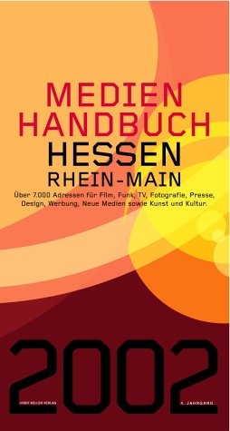 Medien Handbuch Hessen Rhein-Main 2002