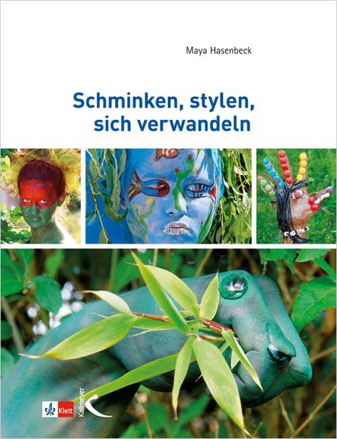 Schminken, stylen, sich verwandeln - Maya Hasenbeck