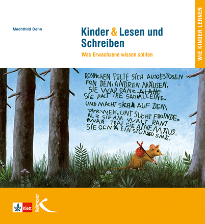 Kinder & Lesen und Schreiben - Mechthild Dehn