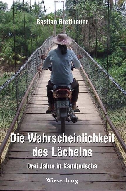 Die Wahrscheinlichkeit des Lächelns - Bastian Bretthauer