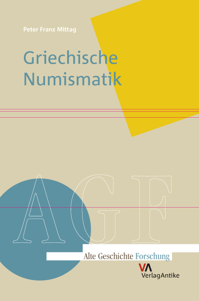 Griechische Numismatik - Peter Franz Mittag