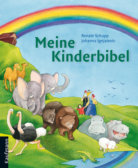 Meine Kinderbibel - Renate Schupp