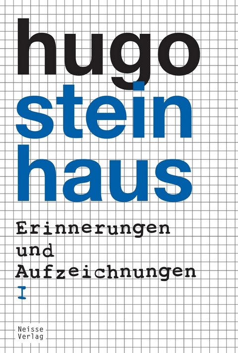 Erinnerungen und Aufzeichnungen - Hugo Steinhaus