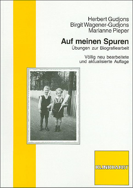 Auf meinen Spuren - Herbert Gudjons, Birgit Wagener-Gudjons, Marianne Pieper