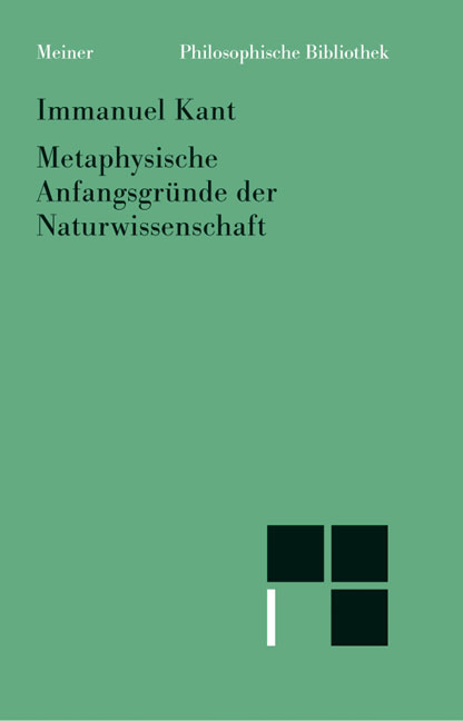 Metaphysische Anfangsgründe der Naturwissenschaft - Immanuel Kant