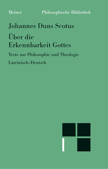 Über die Erkennbarkeit Gottes - Johannes Duns Scotus