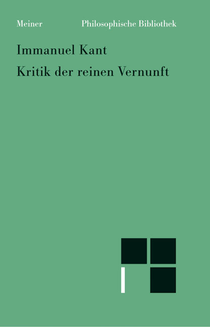 Kritik der reinen Vernunft - Immanuel Kant