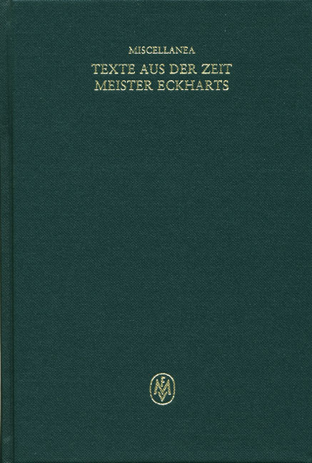 Miscellanea: Texte aus der Zeit Meister Eckharts I - 