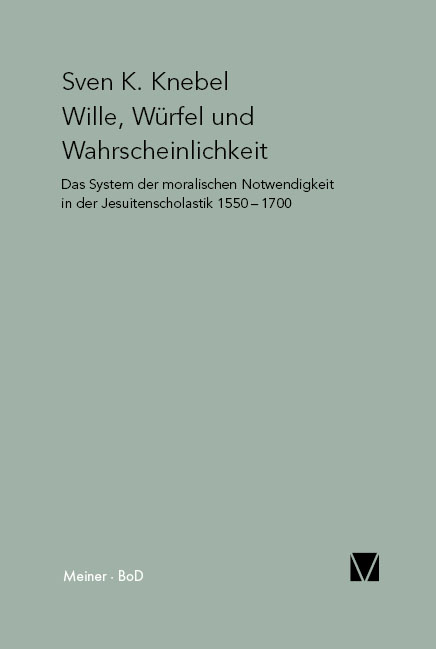 Wille, Würfel und Wahrscheinlichkeit - Sven K. Knebel