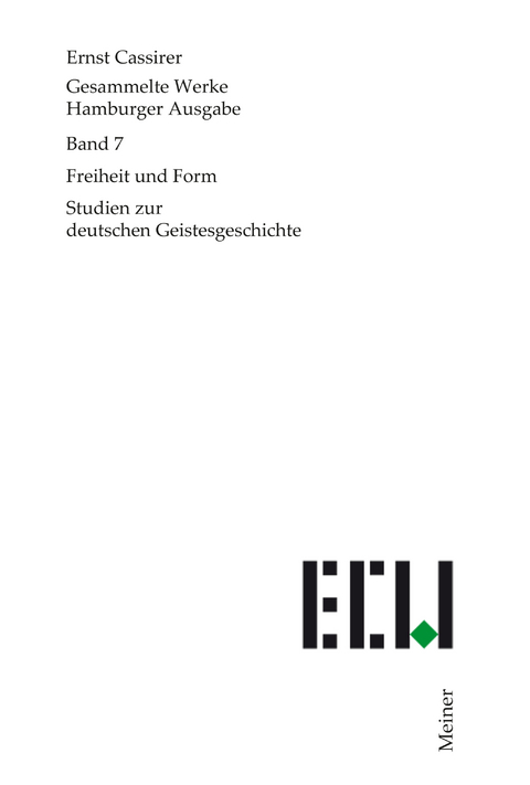 Freiheit und Form - Ernst Cassirer