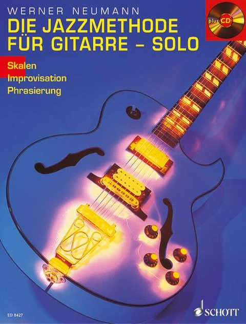 Die Jazzmethode für Gitarre - Solo - Werner Neumann