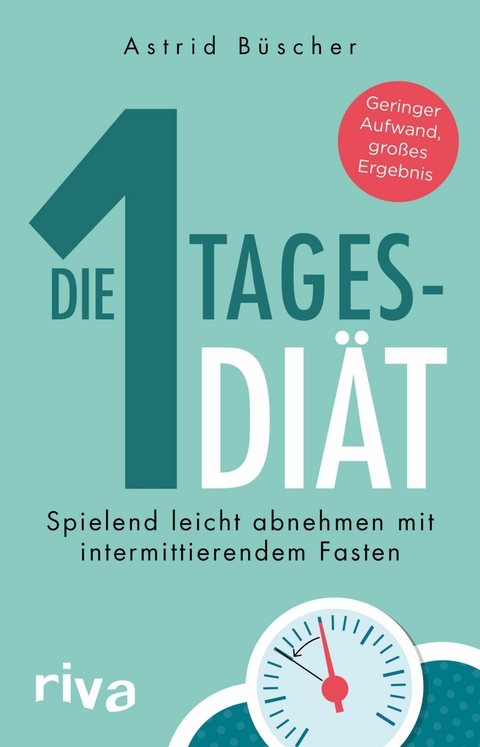 Die 1-Tages-Diät - Astrid Büscher