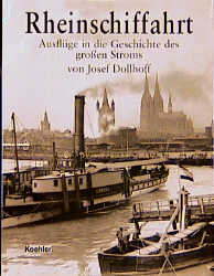 Rheinschiffahrt - Josef Dollhoff