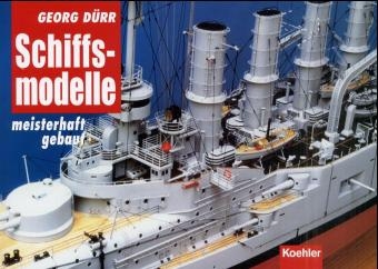 Schiffsmodelle - Georg Duerr