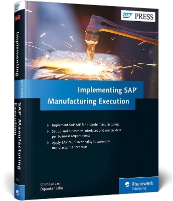 Implementing SAP Manufacturing Execution - Chandan Jash, Dipankar Saha