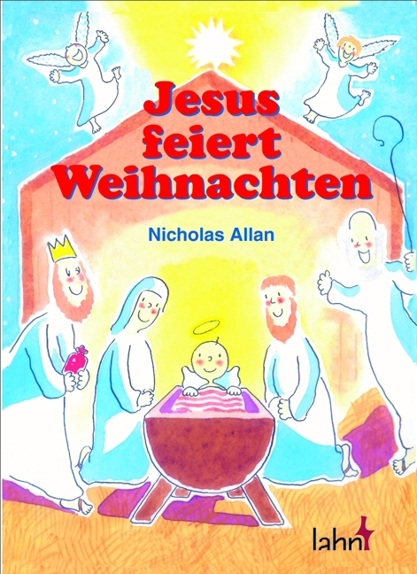 Jesus feiert Weihnachten - Nicholas Allan