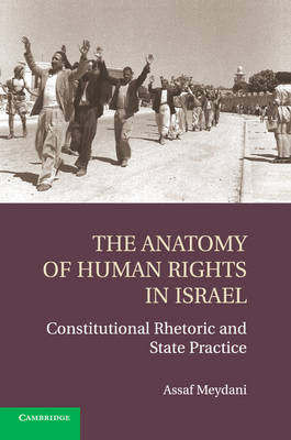 The Anatomy of Human Rights in Israel - Assaf Meydani