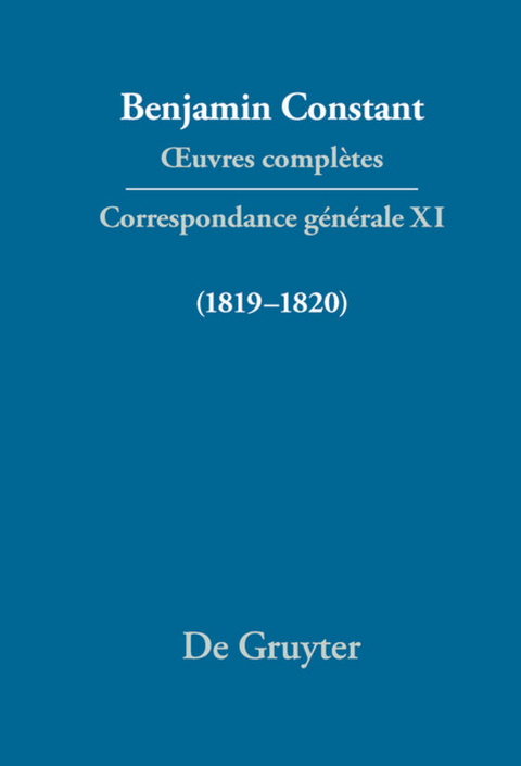 Benjamin Constant: Œuvres complètes. Correspondance générale / Correspondance générale 1819–1820 - 