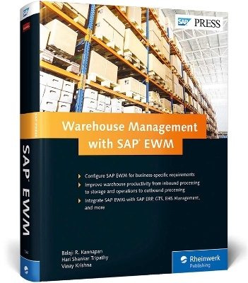 Warehouse Management with SAP EWM - Balaji Kannapan, Hari Tripathy, Vinay Krishna