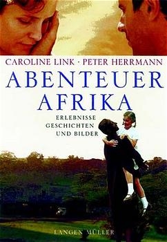 Abenteuer Afrika - Caroline Link