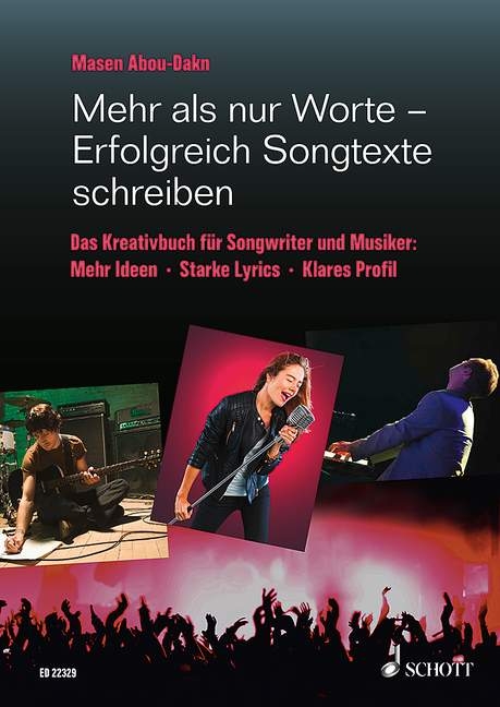 Mehr als nur Worte - Erfolgreich Songtexte schreiben - Masen Abou-Dakn