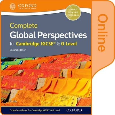 Complete Global Perspectives for Cambridge IGCSE - Jo Lally