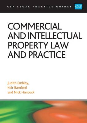 Commercial and Intellectual Property Law and Practice 2016 - Kier Bamford, Judith Embley, Nick Hancock