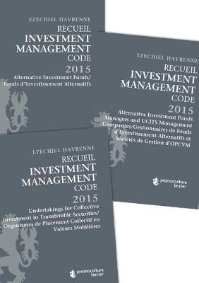 Recueil Investment Management Code - Tomes 1 - 2 - 3 - Ezechiel Havrenne