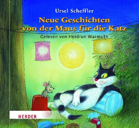 Neue Geschichten von der Maus für die Katz - Ursel Scheffler