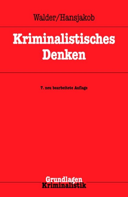 Kriminalistisches Denken - 