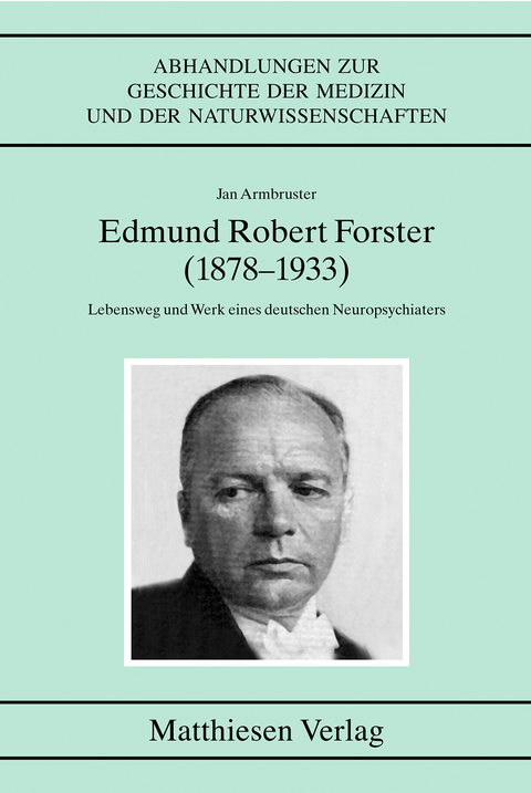 Edmund Robert Forster (1878-1933) - Jan Armbruster