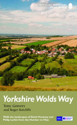 Yorkshire Wolds Way - Tony Gowers, Roger Ratcliffe