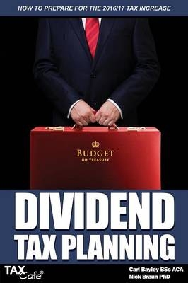 Dividend Tax Planning - Carl Bayley, Nick Braun