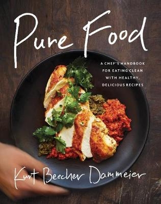 Pure Food - Kurt Beecher Dammeier