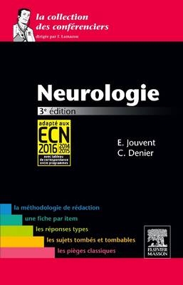 Neurologie 3e - Eric Jouvent, Christian Denier