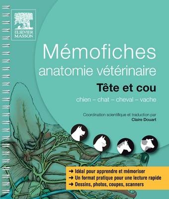 Memofiches Anatomie Veterinaire - Tete Et Cou - Claire Douart