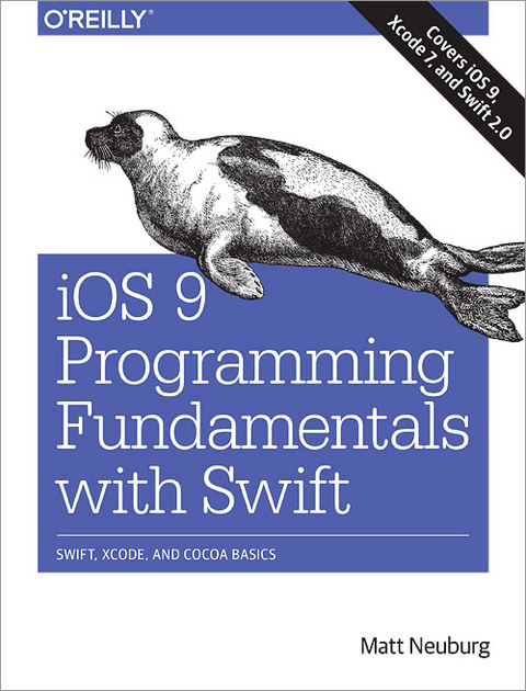 iOS 9 Programming Fundamentals with Swift - Matt Neuberg