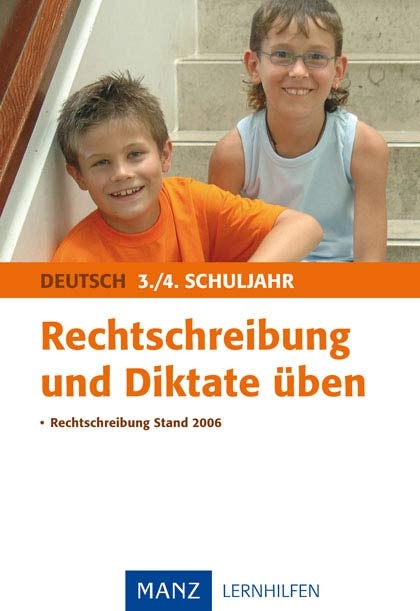 Rechtschreibung und Diktate üben 3./4. Schuljahr - Marlies Schünemann