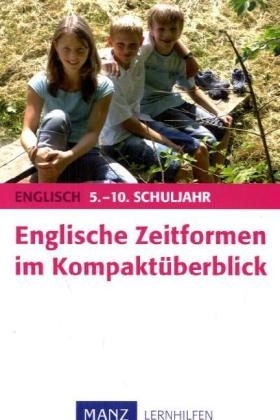 Englische Zeitformen im Kompaktüberblick - Werner Kieweg