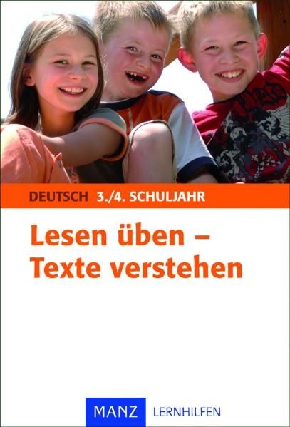 Lesen üben - Texte verstehen 3./4. Schuljahr - Christine Kestler