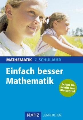 Einfach besser in Mathematik 7. Schuljahr - Ingo Wittrock