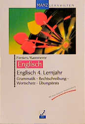 Englisch 4. Lernjahr - Friedrich Firnkes, Hilmar Kammerer