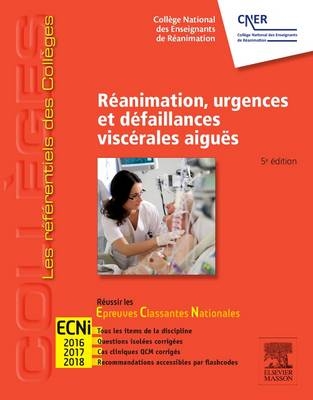 Reanimation, Urgences Et Defaillances Viscerales Aigues -  College National Des Enseignants de Reanimation