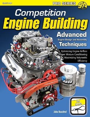 Competition Engine Building - John Baechtel